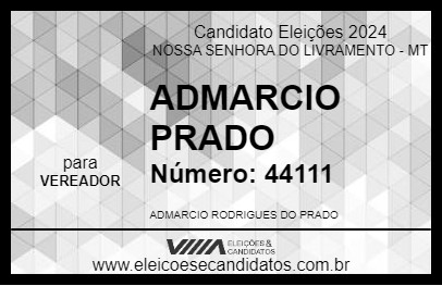 Candidato ADMARCIO PRADO 2024 - NOSSA SENHORA DO LIVRAMENTO - Eleições