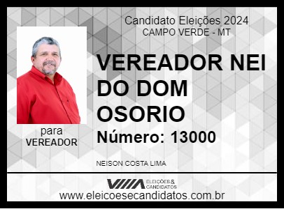 Candidato VEREADOR NEI DO DOM OSORIO 2024 - CAMPO VERDE - Eleições