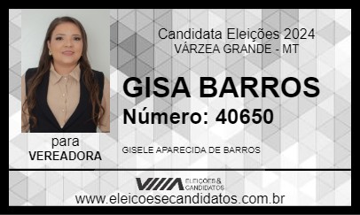 Candidato GISA BARROS 2024 - VÁRZEA GRANDE - Eleições