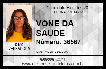 Candidato VONE DA SAUDE 2024 - PEDRA PRETA - Eleições