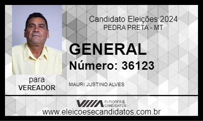 Candidato GENERAL 2024 - PEDRA PRETA - Eleições