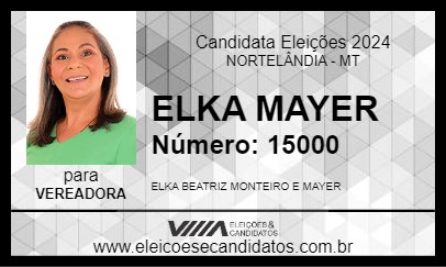 Candidato ELKA MAYER 2024 - NORTELÂNDIA - Eleições