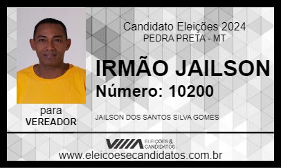 Candidato IRMÃO JAILSON 2024 - PEDRA PRETA - Eleições