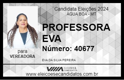 Candidato PROFESSORA EVA 2024 - ÁGUA BOA - Eleições