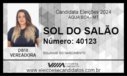 Candidato SOL DO SALÃO 2024 - ÁGUA BOA - Eleições