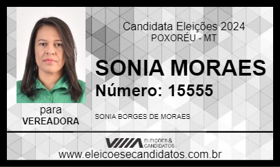 Candidato SONIA MORAES 2024 - POXORÉU - Eleições