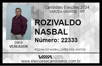 Candidato ROZIVALDO NASBAL 2024 - VÁRZEA GRANDE - Eleições