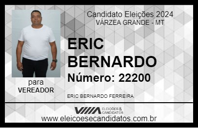 Candidato ERIC BERNARDO 2024 - VÁRZEA GRANDE - Eleições