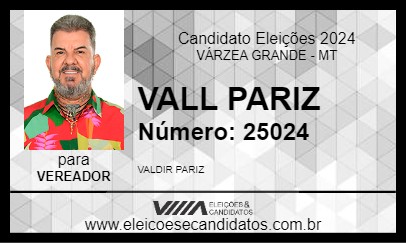 Candidato VALL PARIZ 2024 - VÁRZEA GRANDE - Eleições