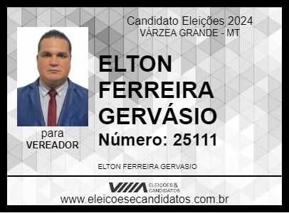 Candidato ELTON FERREIRA GERVÁSIO 2024 - VÁRZEA GRANDE - Eleições