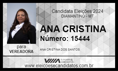 Candidato ANA CRISTINA 2024 - DIAMANTINO - Eleições