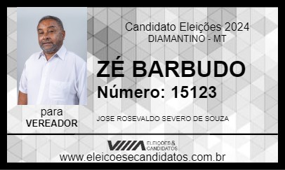 Candidato ZÉ BARBUDO 2024 - DIAMANTINO - Eleições