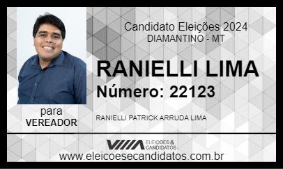 Candidato RANIELLI LIMA 2024 - DIAMANTINO - Eleições