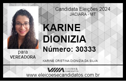 Candidato KARINE DIONIZIA 2024 - JACIARA - Eleições