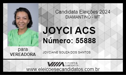 Candidato JOYCI ACS 2024 - DIAMANTINO - Eleições