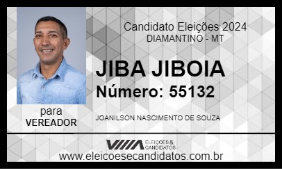 Candidato JIBA JIBOIA 2024 - DIAMANTINO - Eleições