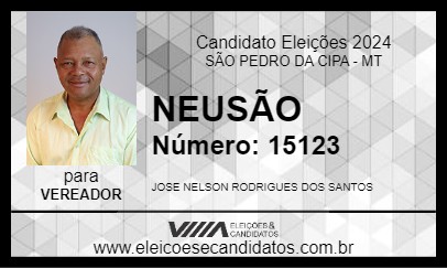 Candidato NEUSÃO 2024 - SÃO PEDRO DA CIPA - Eleições