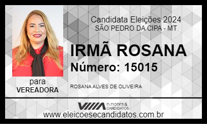 Candidato IRMÃ ROSANA 2024 - SÃO PEDRO DA CIPA - Eleições