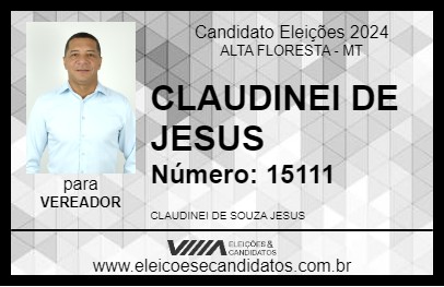 Candidato CLAUDINEI DE JESUS 2024 - ALTA FLORESTA - Eleições