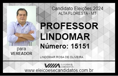 Candidato PROFESSOR LINDOMAR 2024 - ALTA FLORESTA - Eleições