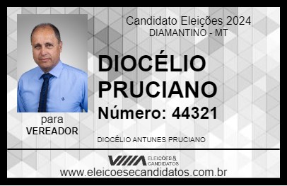 Candidato DIOCÉLIO PRUCIANO 2024 - DIAMANTINO - Eleições