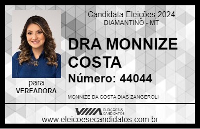 Candidato DRA MONNIZE COSTA 2024 - DIAMANTINO - Eleições