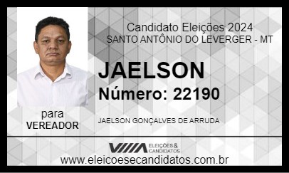 Candidato JAELSON 2024 - SANTO ANTÔNIO DO LEVERGER - Eleições