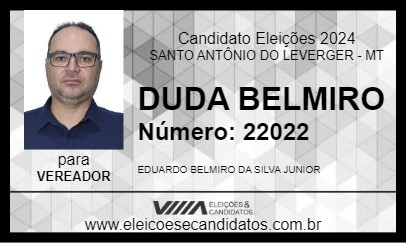 Candidato DUDA BELMIRO 2024 - SANTO ANTÔNIO DO LEVERGER - Eleições