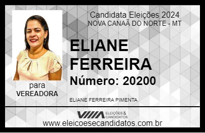 Candidato ELIANE FERREIRA 2024 - NOVA CANAÃ DO NORTE - Eleições