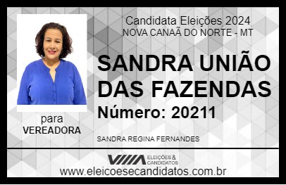 Candidato SANDRA UNIÃO DAS FAZENDAS 2024 - NOVA CANAÃ DO NORTE - Eleições