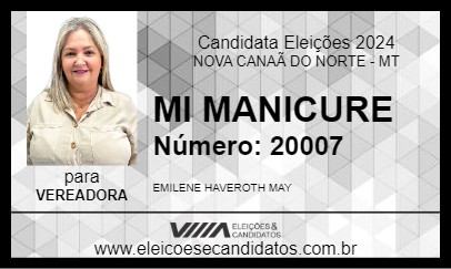 Candidato MI MANICURE 2024 - NOVA CANAÃ DO NORTE - Eleições