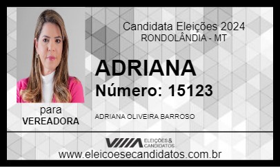 Candidato ADRIANA 2024 - RONDOLÂNDIA - Eleições