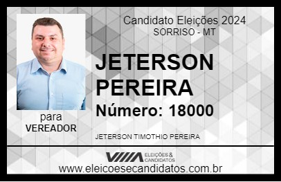 Candidato JETERSON PEREIRA 2024 - SORRISO - Eleições