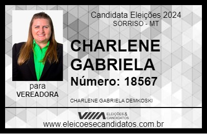 Candidato CHARLENE GABRIELA 2024 - SORRISO - Eleições