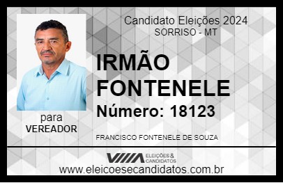 Candidato IRMÃO FONTENELE 2024 - SORRISO - Eleições