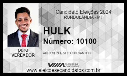 Candidato HULK 2024 - RONDOLÂNDIA - Eleições