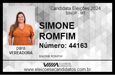 Candidato SIMONE ROMFIM 2024 - SINOP - Eleições