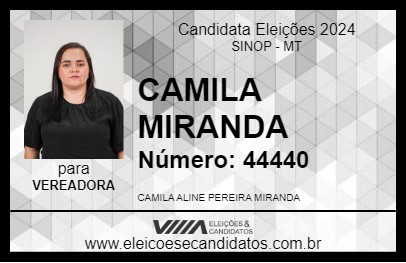 Candidato CAMILA MIRANDA 2024 - SINOP - Eleições