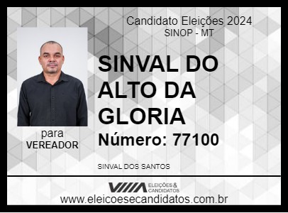 Candidato SINVAL DO ALTO DA GLORIA 2024 - SINOP - Eleições