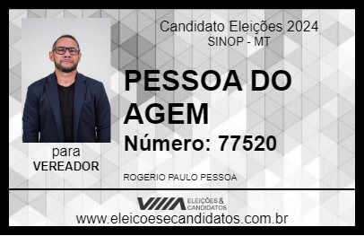 Candidato PESSOA DO AGEM 2024 - SINOP - Eleições