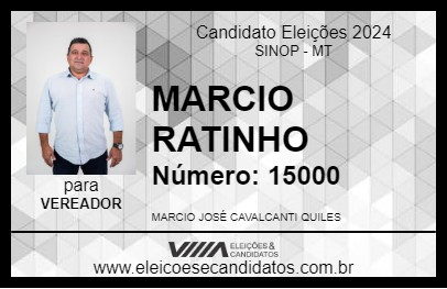 Candidato MARCIO RATINHO 2024 - SINOP - Eleições