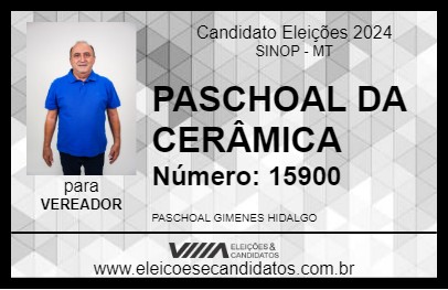 Candidato PASCHOAL DA CERÂMICA 2024 - SINOP - Eleições