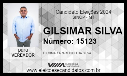 Candidato GILSIMAR SILVA 2024 - SINOP - Eleições