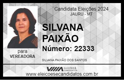 Candidato SILVANA PAIXÃO 2024 - JAURU - Eleições