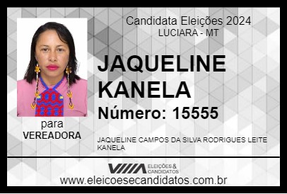 Candidato JAQUELINE KANELA 2024 - LUCIARA - Eleições