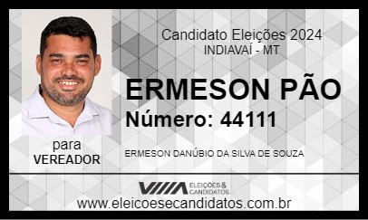 Candidato ERMESON PÃO 2024 - INDIAVAÍ - Eleições