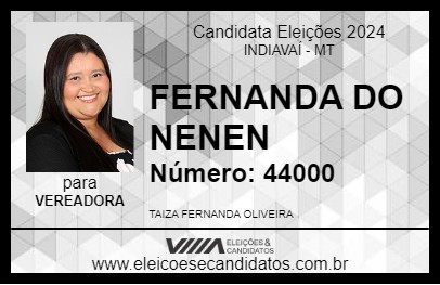 Candidato FERNANDA DO NENEN 2024 - INDIAVAÍ - Eleições