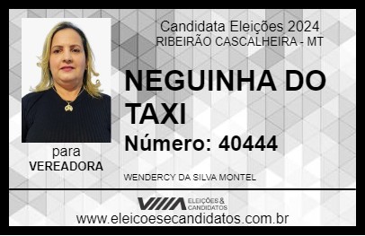 Candidato NEGUINHA DO TAXI 2024 - RIBEIRÃO CASCALHEIRA - Eleições