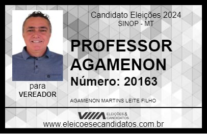 Candidato PROFESSOR AGAMENON 2024 - SINOP - Eleições