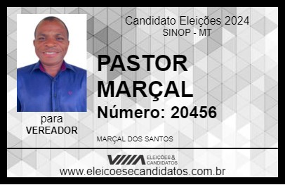 Candidato PASTOR MARÇAL 2024 - SINOP - Eleições